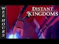 Dungeon Crawling | Distant Kingdoms (Part 5)