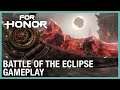 For Honor: Battle of Eclipse Limited Time Mode Gameplay | Ubisoft [NA]