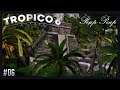 (FR) Tropico 6 #06 : Plutôt Rouge Que Mort - Partie 1