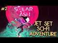 Grind Rails & Slay Monsters In This Pretty Game! | Let's Play Solar Ash #2
