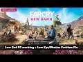 How to play Far Cry New Dawn on Low-End PC with No Lagging 100% Working+Low FPS/Shutter problem Fix
