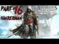 Let's Play Assassin's Creed IV: Black Flag - Part 16 (Hackerman)