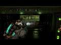 Let's Play Dead Space 3 (BLIND) Chapter 6: FIRE ME UP