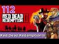 Let's Play Red Dead Redemption 2 w/ Bog Otter ► Episode 112