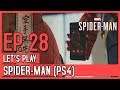 Let's Play SpiderMan (PS4) (Blind) - Episode 28 // Working with the man