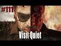 Metal Gear Solid V - Side Op #111 - Visit Quiet
