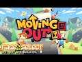 Moving Out - (The Dojo) Let's Play