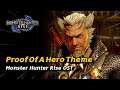 Proof Of A Hero | Monster Hunter Rise OST