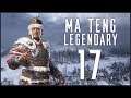 RESISTANCE IN THE SOUTH - Ma Teng (Legendary Romance) - Total War: Three Kingdoms - Ep.17!