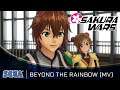 Sakura Wars Music Video - Beyond the Rainbow