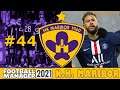 TAKING ON NEYMAR & CO | PSG CHAMPIONS LEAGUE ! | Part 44 | NK Maribor RTG | Football Manager 2021