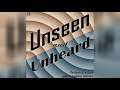 Unseen and Unheard Podcast: Episode 3