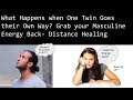 What happens when the other Twin goes their own way? Grab back your Electric Masculine Energy!
