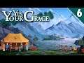 БИТВА | Yes, Your Grace | ПРОХОЖДЕНИЕ #6