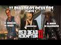 27 Diálogos ocultos interesantes en Red Dead Redemption 2. Parte 3