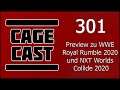 CageCast #301: Preview zu WWE Royal Rumble 2020 und NXT Worlds Collide 2020