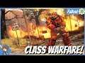 Class Warfare Has Come To Fallout 76! | Fallout 1st