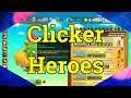 Clicker Heroes #258 - Quick GamePlays