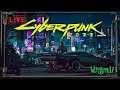 Cyberpunk 2077 - [1440p] Как witamin в Night Sity ездил, что в Сyberpunk 2077! #3