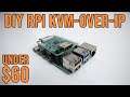 DIY Raspberry Pi KVM-Over-IP Under $60 with Pi-KVM