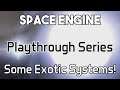 Exploring Some Exotic Systems in SpaceEngine!