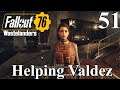 Fallout 76: Wastelanders | Helping Valdez - Part 51