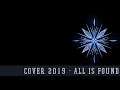 【Frozen II】 All Is Found 【Cover 2019】