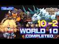 Guardian Tales World 10-2 Sub stage ⭐⭐⭐ Full Guide - Unrecorded World Passage 2 가디언 테일즈 守望者传说 普通10-2