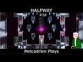 HalfWay 10 - Melcadrien Plays