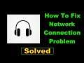 How To Fix Headfone App Network Connection Error Android - Fix Headfone App Internet Connection
