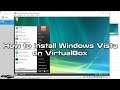 How to Install Windows Vista on VirtualBox 6.1 | SYSNETTECH Solutions