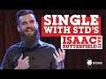 Isaac Butterfield On Safe Sex (Live Stand Up Comedy)