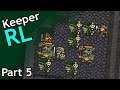 Keeper RL / part 5