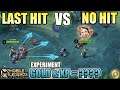 LAST HIT vs NO HIT = How Many GOLD & EXP ?? tutorial Fast Farming Mobile Legends