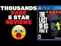 Naughty Dog BUSTED With Thousands Of FAKE 5 Star Reviews On The Last Of Us 2?