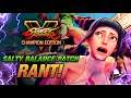 SALTY RANT! Capcom have NO CLUE how to balance Street Fighter 5!