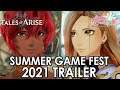 Tales of Arise Summer Game Fest Trailer, New Characters [PS5, PS4, XSX, XBOne, PC]