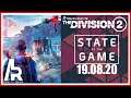 THE DIVISION 2: STATE OF THE GAME ОТ 19.08.2020