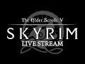 The Elder Scrolls V: Skyrim - The Companions - Live Stream from Twitch [EN]