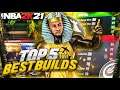 TOP 5 BEST CURRENT GEN BUILDS IN 2K21 *AFTER PATCH 6* STAX REVEALS THE BEST BUILDS IN NBA 2K21