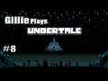 Undertale Episode 8 - Why, Papyrus, Why?!