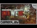 Until We Die [PC] Gameplay (No Commentary)