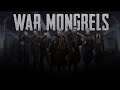 War Mongrels - Announcement Trailer