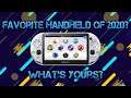 What's Your Favorite Handheld of 2020? Mines..