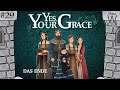 Yes, Your Grace Ende Deutsch #29 | Das Finale und Folgen | Bestes Ende | German Gameplay