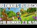 #10 Blokkies 2.0 NL/SA Minecraft with friends, we are back, PS4PRO, gameplay, playthrough