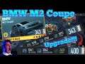 BMW M2 Coupe , New Car + Upgradee!!! | NFS No Limit