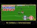 Bomba Patch: União PI 2021 (PS2) #2 Grêmio x Internacional