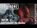 Days Gone - Teil 66 - Jetzt kommt die Rache - Gameplay deutsch