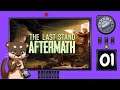 FGsquared plays The Last Stand: Aftermath | Episode 01 Twitch VOD (17/11/2011)